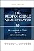 The Responsible Administrator by Terry L. Cooper