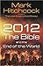 2012, the Bible, and the End of the World