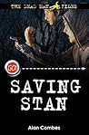 Saving Stan (Go! Dead Man's Files)