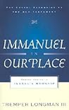 Immanuel In Our Place: Seeing Christ in Israel’s Worship (Gospel According to the Old Testament)