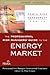 The Professional Risk Managers' Guide to the Energy Market (PRMIA Risk Management Series)