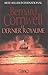 Le Dernier Royaume by Bernard Cornwell
