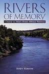 Rivers of Memory Rivers of Memory