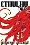 Cthulhu Tales, Volume 2: The Whisper of Madness