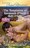 The Temptation of Savannah O'Neill by Molly O'Keefe