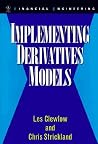 Implementing Derivative Models (Wiley Series in Financial Engineering)