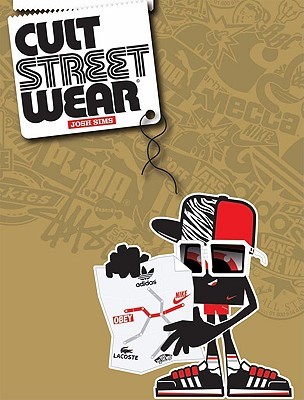 Cult Streetwear (Paperback)