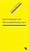 Dictionary of Psychopathology