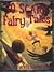 50 Scary Fairy Tales by Miles Kelly Publishing
