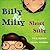 Billy and Milly, Short and ...