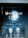 Morning Light Coven (Old Grudges - New Wars, # 1)