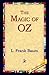 The Magic of Oz