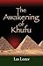 The Awakening of Khufu