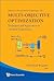 MULTI-OBJECTIVE OPTIMIZATION: TECHNIQUES AND APPLICATIONS IN CHEMICAL ENGINEERING (WITH CD-ROM) (Advances in Process Systems Engineering)