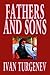 Fathers and Sons by Ivan Turgenev