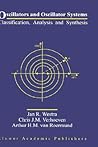 Oscillators and Oscillator Systems: Classification, Analysis and Synthesis Oscillators and Oscillator Systems: Classification, Analysis and Synthesis