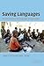 Saving Languages by Lenore A. Grenoble