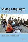 Saving Languages: An Introduction to Language Revitalization (Volume 0)