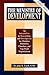 The Ministry of Development: An Introduction to Stewardship and Development for Christian Ministries, Churches, and Non-Profit Organizations