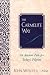 The Carmelite Way: An Ancie...