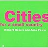 Cities for a Small Country Cities for a Small Country