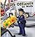Police Officers at Work (Meet Your Community Workers)