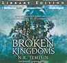 The Broken Kingdoms by N.K. Jemisin