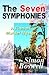 The Seven Symphonies by Simon Boswell