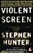 Violent Screen