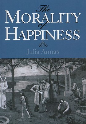 MORALITY OF HAPPINESS (Paperback)