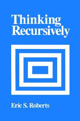 Thinking Recursively (Paperback)