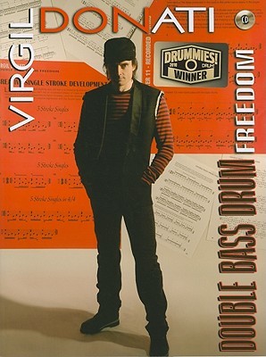 Virgil Donati -- Double Bass Drum Freedom: Book & CD (Paperback)
