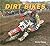 Dirt Bikes (Motorcycles: Made for Speed)