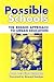 Possible Schools: The Reggio Approach to Urban Education (Early Childhood Education Series)