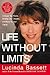 Life Without Limits
