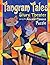 Tangram Tales: Story Theater Using the Ancient Chinese Puzzle