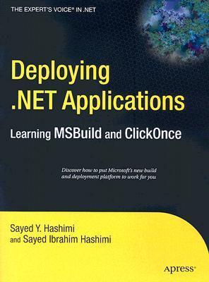 Deploying .NET Applications: Learning MSBuild and ClickOnce