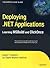 Deploying .NET Applications: Learning MSBuild and ClickOnce (Expert's Voice in .NET)
