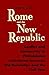 Rome and the New Republic: Conflict and Community in Philadelphia Catholicism Between the Revolution and the Civil War (Notre Dame Studies in American Catholicism, 14)