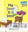 My Deer Is a Dear (Homophones)