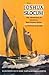 Capt. Joshua Slocum: The Life and Voyages of America's Best Known Sailor