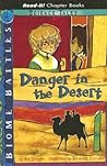 Danger in the Desert (Read-It! Chapter Books; Science Tales)