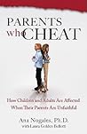 Parents Who Cheat...