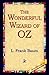 The Wonderful Wizard of Oz