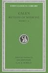Method of Medicine, Volume I: Books 1–4 (Loeb Classical Library)