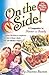 On the Side!: Scrumptious Side Dishes to Complement Every Meal in Dinner Is Ready!