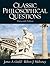 Classic Philosophical Questions by James A. Gould