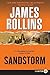 Sandstorm by James Rollins
