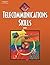 Telecommunication Skills by Roberta Moore