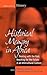 Historical Memory in Africa: Dealing with the Past, Reaching for the Future in an Intercultural Context (Making Sense of History, 12)